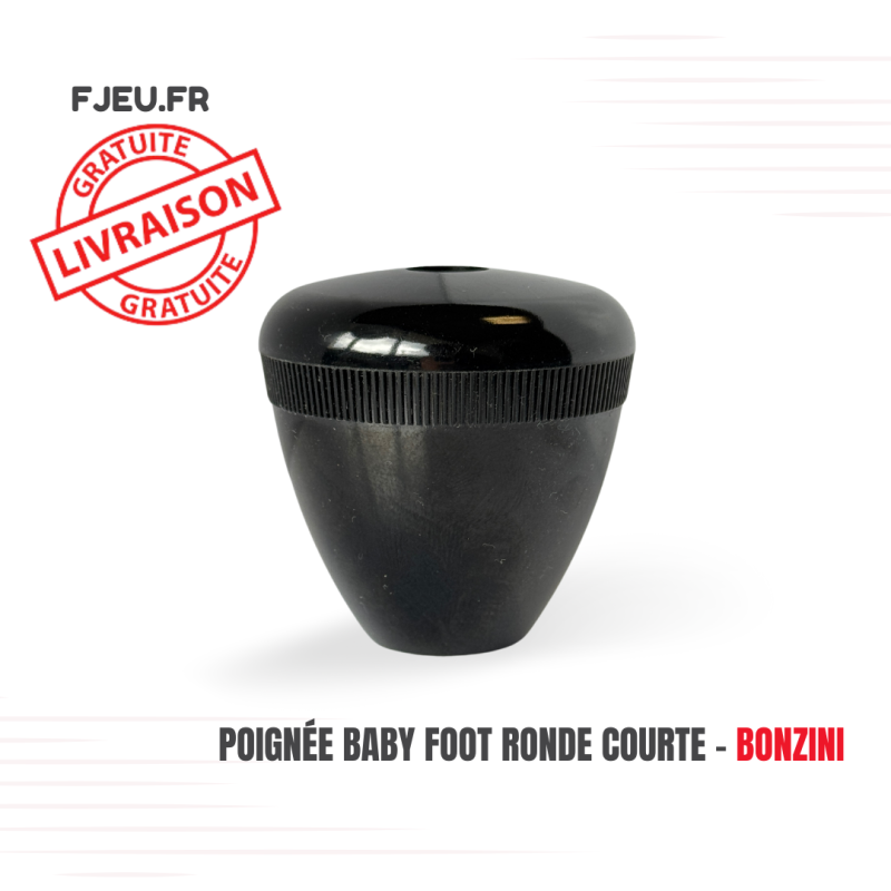 Poignée Baby Foot Ronde Courte - Bonzini